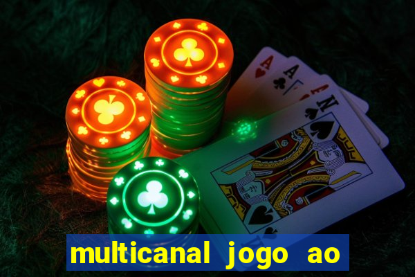 multicanal jogo ao vivo bahia